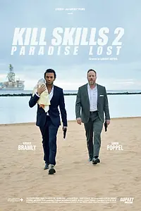 Постер к фильму «Kill Skills 2 (2018)»