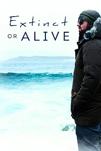 Постер к сериалу «Extinct or Alive (2018)»