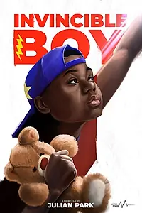 Постер к фильму «Invincible Boy (2018)»