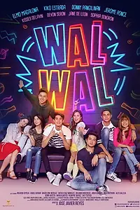Постер к фильму «Walwal (2018)»