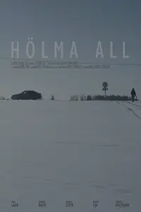 Постер к фильму «Hölma All (2018)»