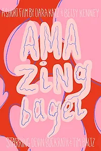 Главный постер фильма «Amazing Bagel (2018)»