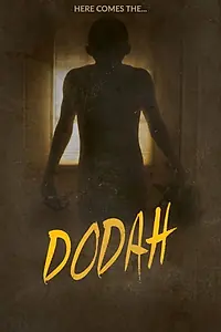 Постер к фильму «Dodah (2019)»