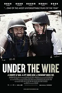 Постер к фильму «Under the Wire (2018)»