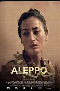 Постер к фильму «Aleppo (2019)»