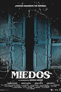 Постер к фильму «Miedos (2018)»