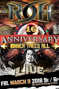 Постер к фильму «ROH: 16th Anniversary (2018)»