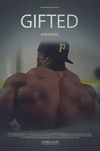 Постер к фильму «Gifted - The Documentary (2018)»