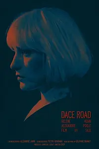 Постер к фильму «Dace Road (2018)»
