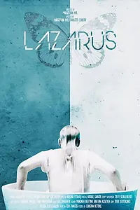 Постер к фильму «LAZARUS (2018)»