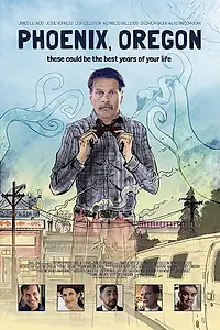 Постер к фильму «Phoenix, Oregon (2019)»