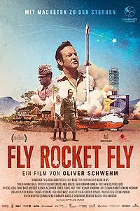 Постер к фильму «Fly Rocket Fly (2018)»