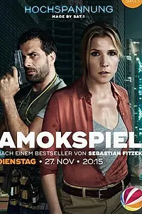 Постер к фильму «Amokspiel (2018)»