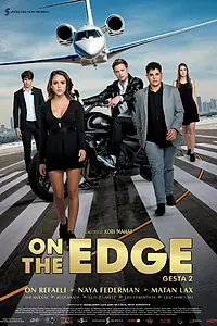 Постер к фильму «On The Edge (Gesta 2) (2018)»