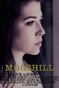 Постер к фильму «Molehill (2017)»