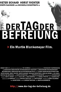 Постер к фильму «Der Tag der Befreiung (2003)»