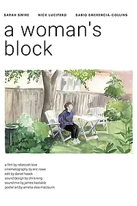 Постер к фильму «A Woman's Block (2018)»