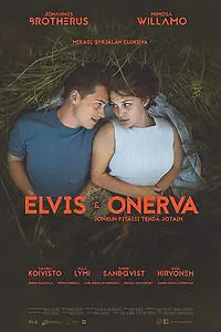 Постер к фильму «Elvis & Onerva (2019)»