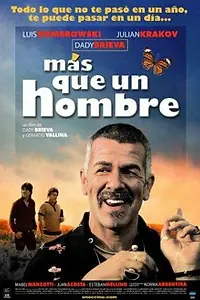 Постер к фильму «Más que un hombre (2007)»