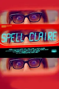 Постер к фильму «Spell Claire (2017)»