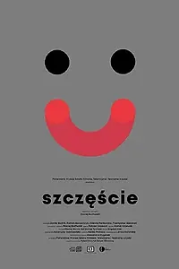 Постер к фильму «Szczescie (2018)»