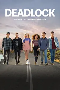 Главный постер сериала «Deadlock (2018)»
