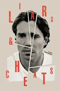 Постер к фильму «Liars & Cheats»