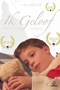 Постер к фильму «Ik Geloof (2017)»
