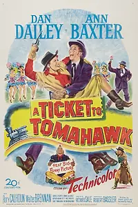 Главный постер фильма «Билет в Томагавк (1950)»