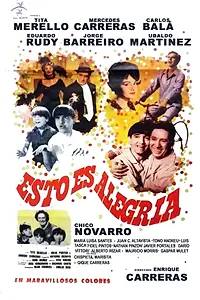 Главный постер фильма «¡Esto es alegría! (1967)»