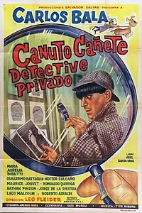 Главный постер фильма «Canuto Cañete, detective privado (1965)»