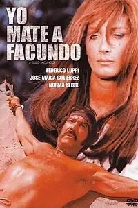 Главный постер фильма «Я убил Факундо (1975)»