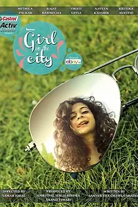 Постер к сериалу «Girl in the City (2016)»