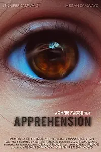 Постер к фильму «Apprehension (2018)»