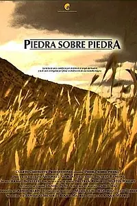 Постер к фильму «Piedra sobre piedra (2004)»