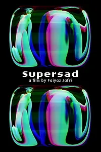 Постер к мультфильму «Supersad (2018)»