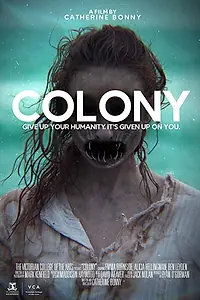 Постер к фильму «Colony (2018)»