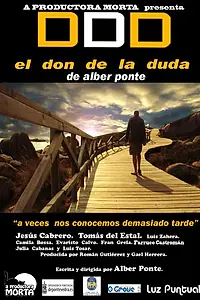 Постер к фильму «El don de la duda (2006)»