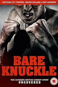 Постер к фильму «Bare Knuckle (2018)»