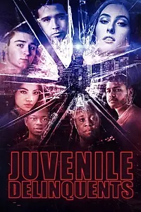 Постер к фильму «Juvenile Delinquents: New World Order (2020)»