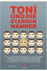 Главный постер фильма «Toni und die starken Männer (2017)»