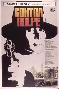 Постер к фильму «Contragolpe (1979)»