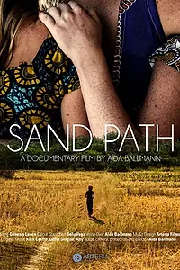 Постер к фильму «Sand Path (2018)»