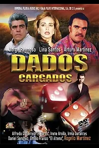 Главный постер фильма «Dados cargados (1997)»