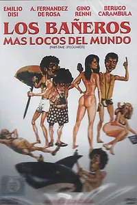 Постер к фильму «Los bañeros más locos del mundo (1987)»