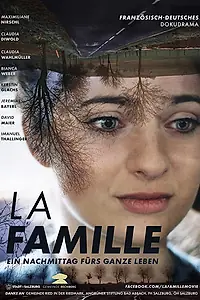 Главный постер фильма «La Famille: ein Nachmittag fürs ganze Leben (2017)»