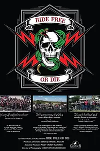 Главный постер фильма «Ride Free or Die (2019)»