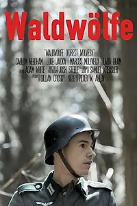 Постер к фильму «Waldwölfe (2018)»