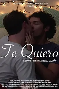 Главный постер фильма «Te Quiero (2018)»