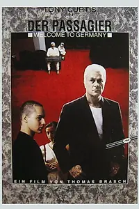 Постер к фильму «Пассажир — Добро пожаловать в Германию (1988)»